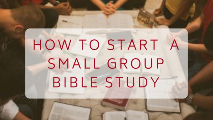 a group of people sitting around a table with books on it and the words how to start a small group bible study