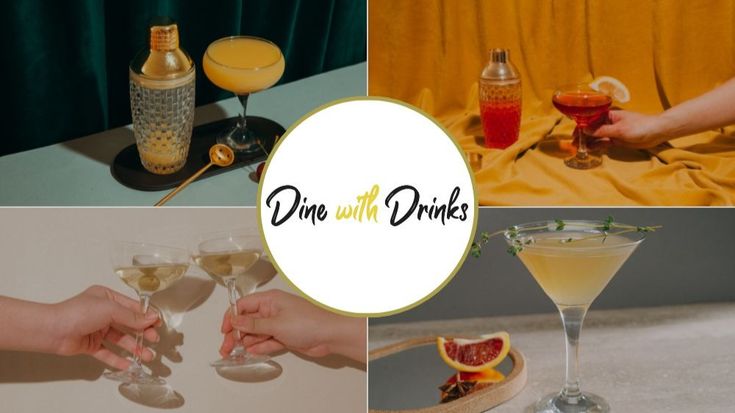 Dine with Drinks