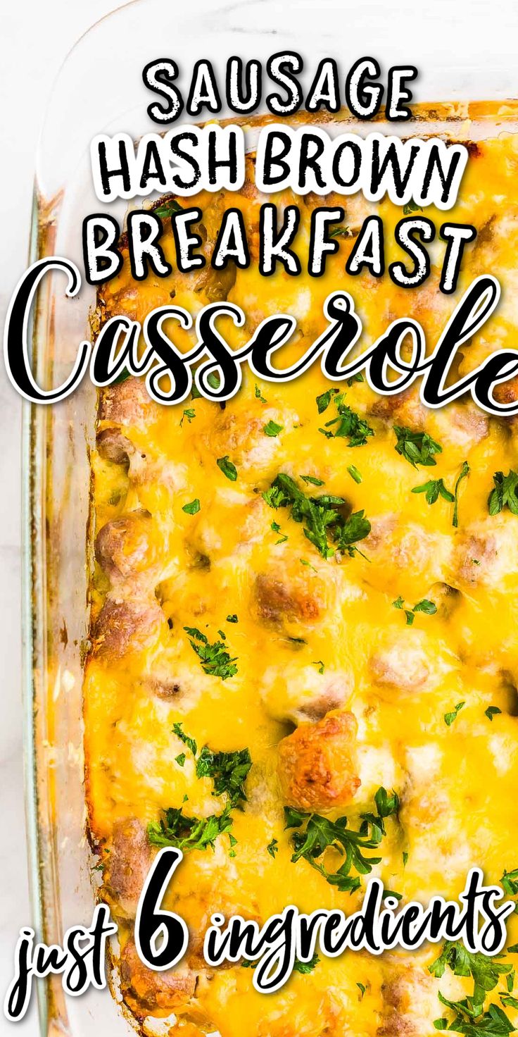 sausage hashbrown breakfast casserole with text overlay