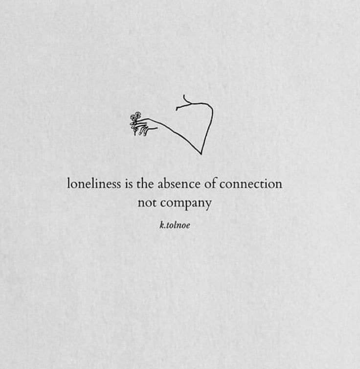 a piece of paper with a quote on it that says, loneness is the presence of connection not company