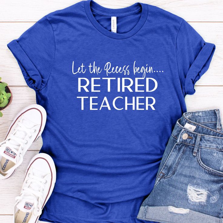 Retired Shirt, Retirement Shirt, Teacher Canvas, Retired Teacher, Retirement Ideas, Gifts 2023, Retirement Shirts, Teacher Retirement, Best Friend Shirts