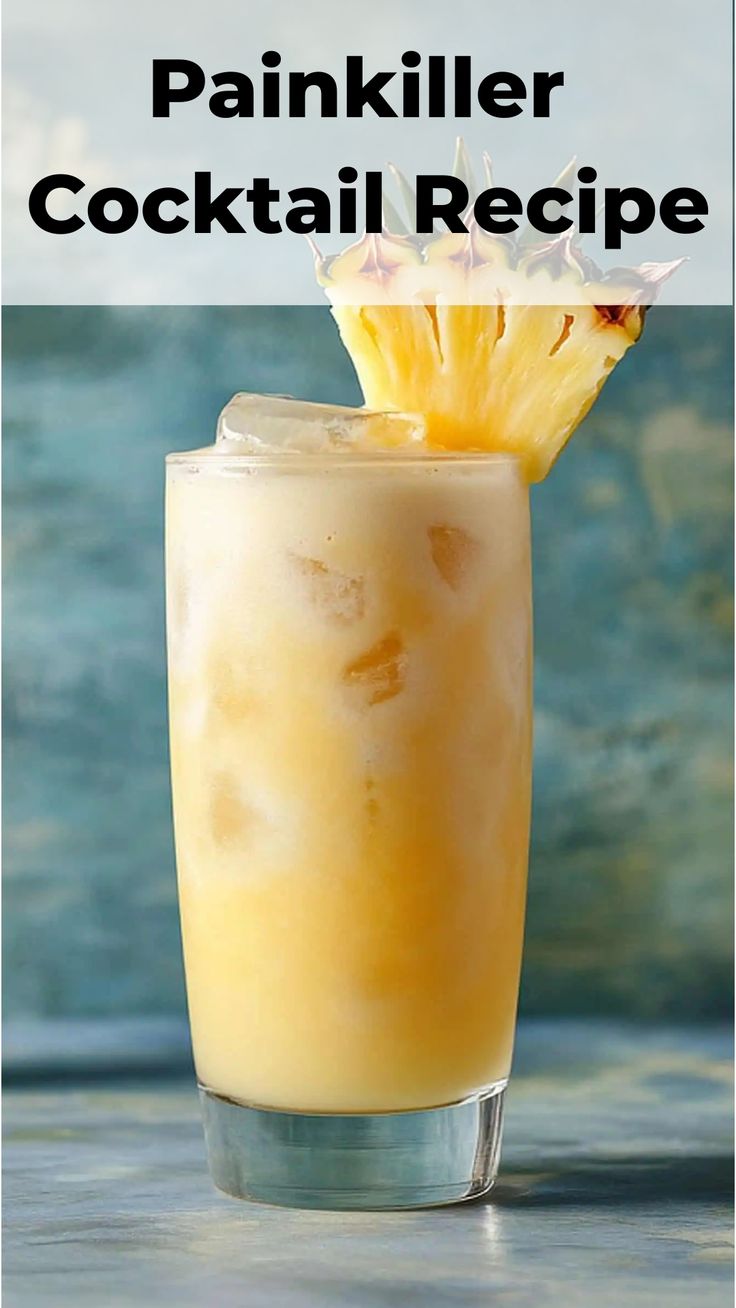 a drink in a tall glass with a pineapple on top and the words painkill cocktail recipe