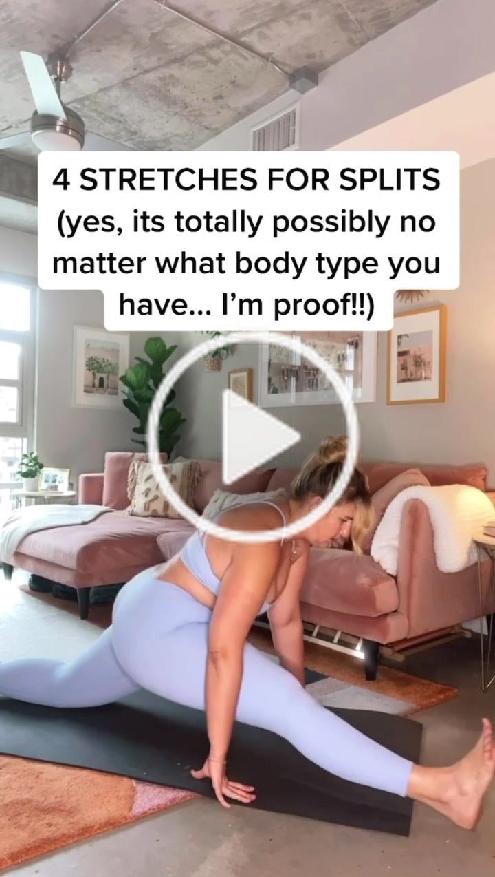 a woman is doing yoga in her living room with the words 4 stretches for splits yes, its totally possibly no matter what body type you have i'm