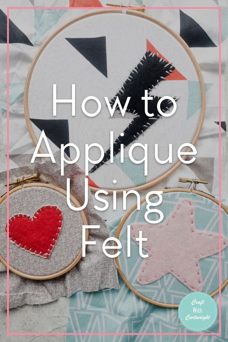 an embroidery project with the words how to applique using felt in front of it