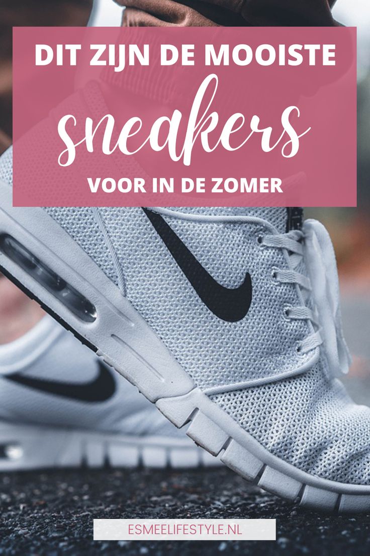 Witte Nike zomer sneakers op asfalt met de tekst: Dit zijn de mooiste sneakers voor in de zomer / esmeelifestyle.nl Nike Air Jordan, Classy Outfits, Lifestyle Blog, Blog Posts, Lifestyle, Nike