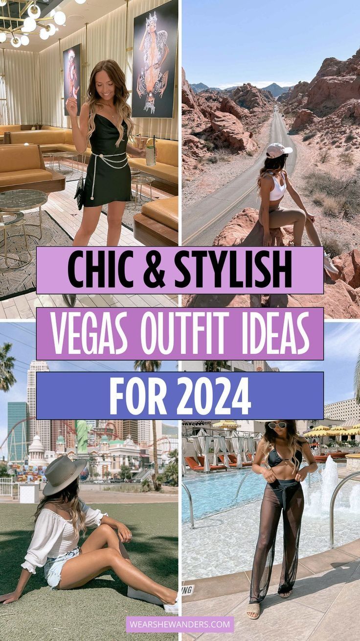 the vegas outfit ideas for 2021 are here to help you plan your next trip or get married