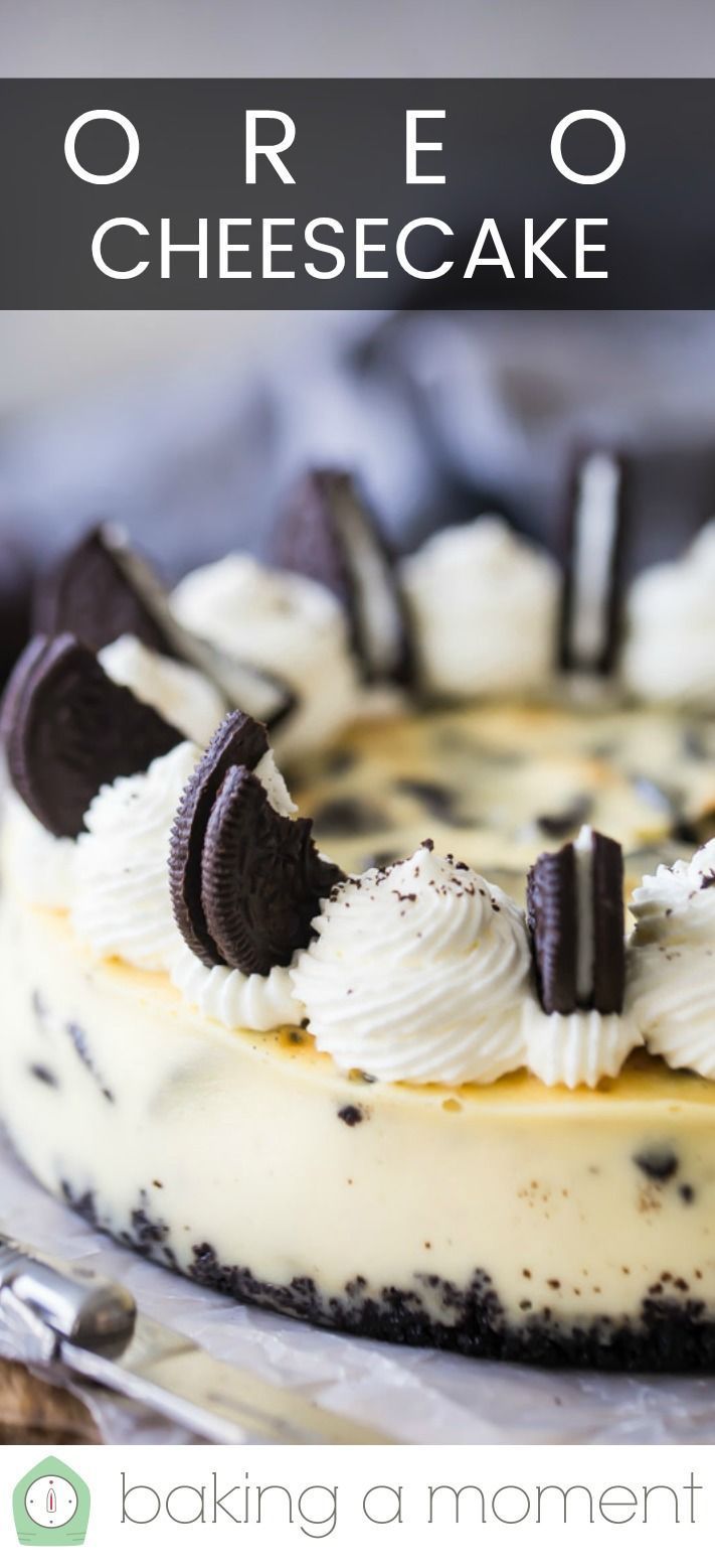 an oreo cheesecake on a plate with the words baking a moment over it