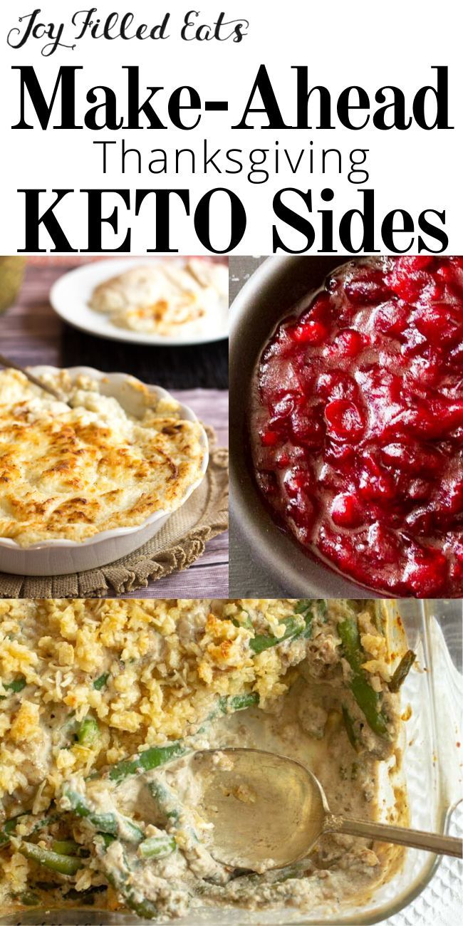 four different pictures with the words make - ahead thanksgiving keto sides on them and images of baked food