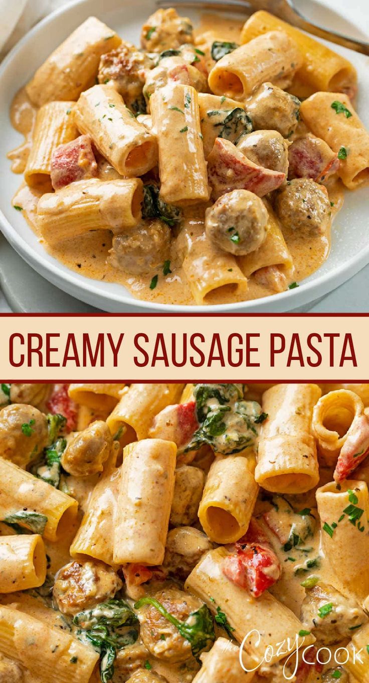 creamy sausage pasta with spinach and tomatoes