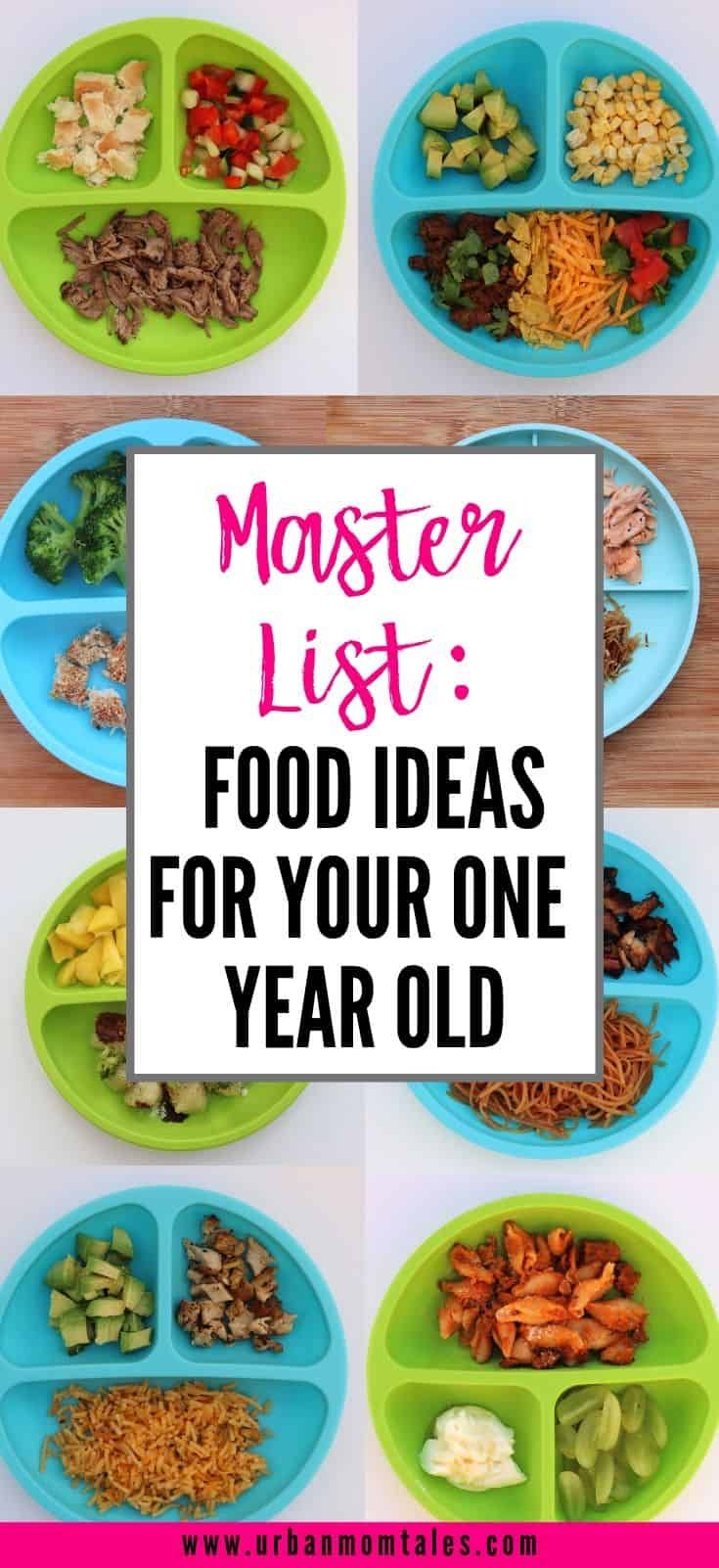 the ultimate list of food ideas for your one year old to make it easier and fun