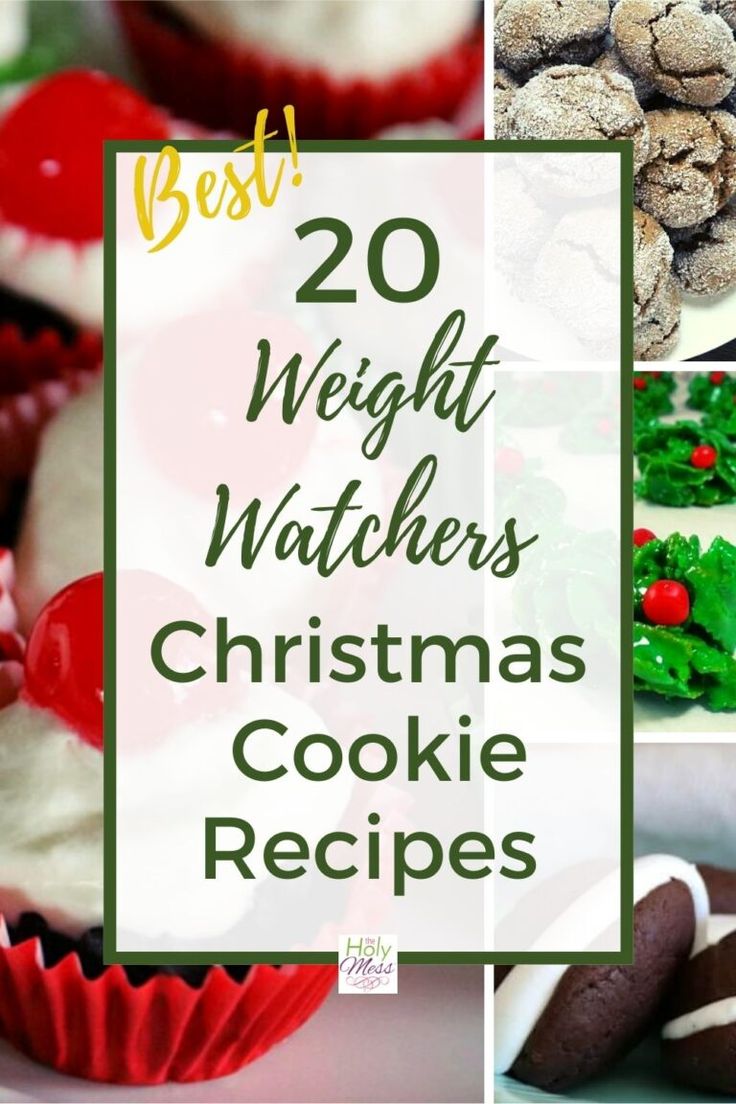 christmas cookies and desserts with the words 20 weight watchers christmas cookie recipes on them