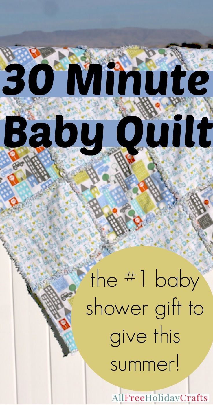 a baby quilt with the words 30 minute baby quilts on it, and an image of