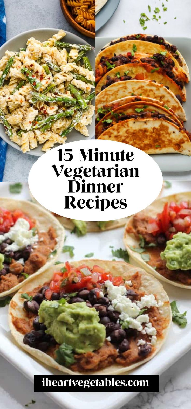 15 minute vegetarian dinner recipes with text overlay