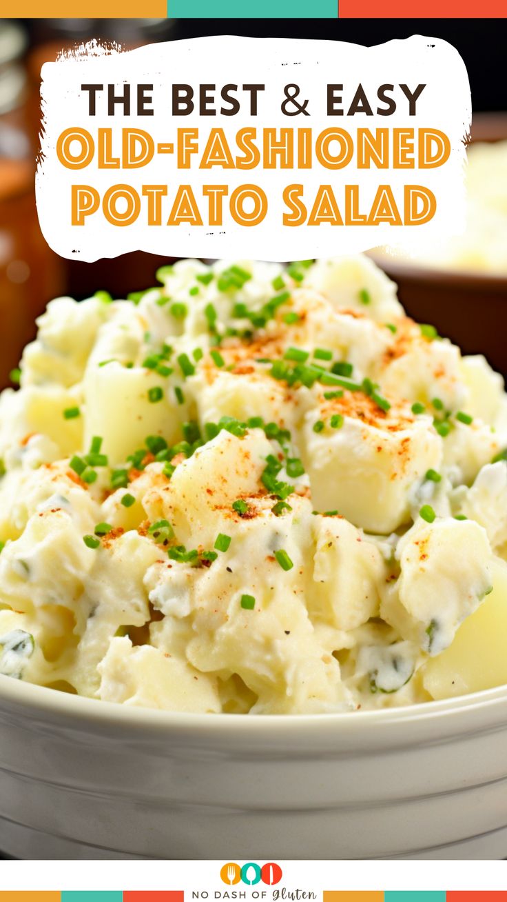 the best and easy old - fashioned potato salad