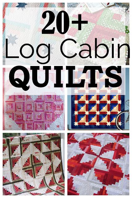 some quilts that have been made with the words log cabin quilts