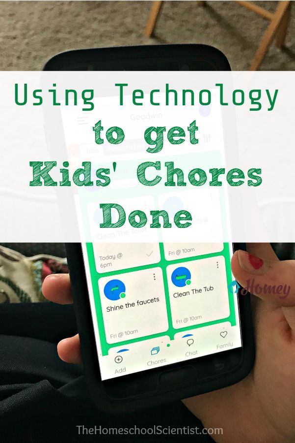 a person holding a cell phone with the text using technology to get kids'chores done