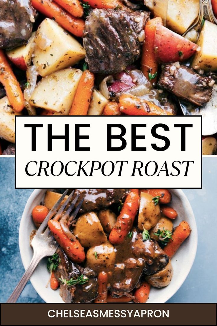 the best crockpot roast recipe is shown in this collage with text overlay