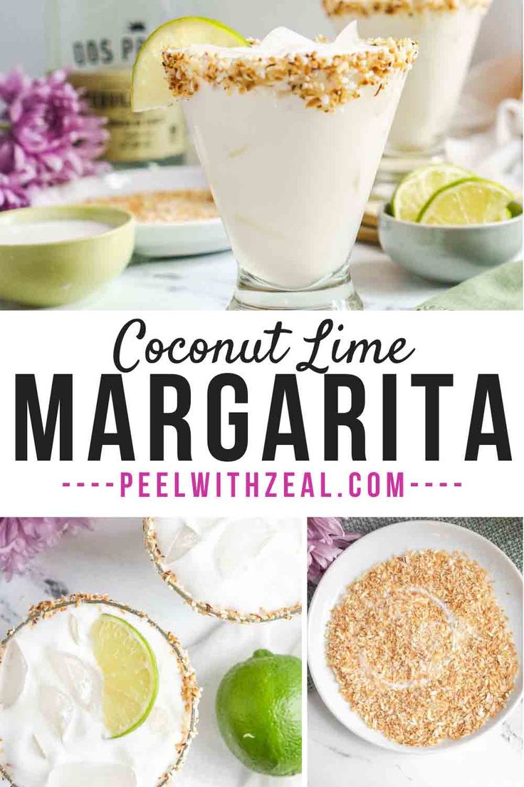 coconut lime margarita cocktail recipe in three pictures with text overlay that reads, coconut lime margarita