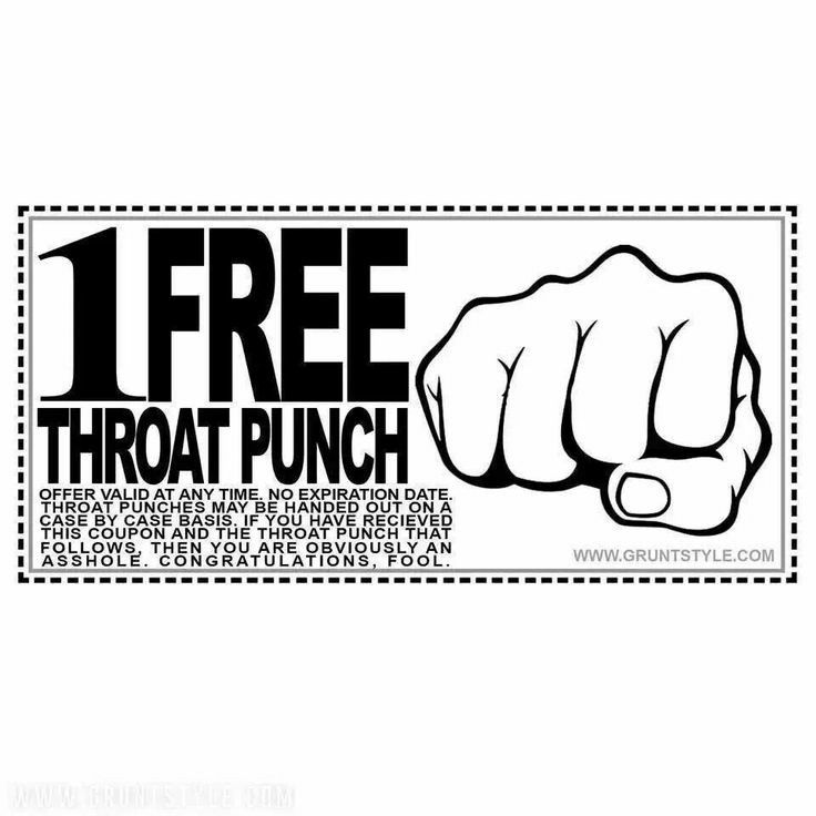 a black and white sign that says i free throat punch with a hand pointing at the viewer