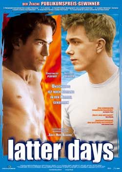 a movie poster for the film latter days with two young men looking at each other