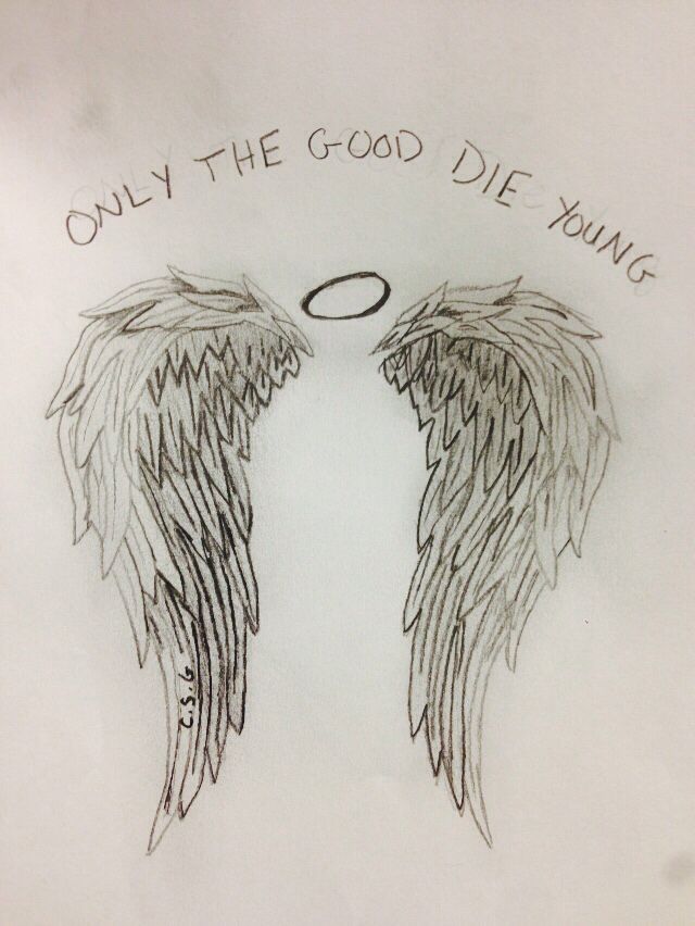 two angel wings with the words only the good die young