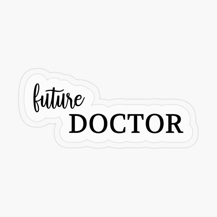 the words future doctor are in black and white sticker on a white background,