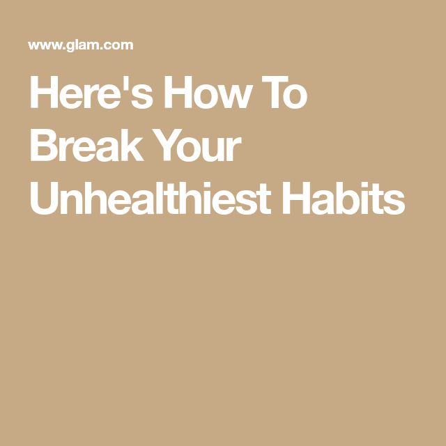 Here's How To Break Your Unhealthiest Habits How To Break Habits, Breaking Habits, Break A Habit, Breaking The Cycle, Unhealthy Habits, Perfect Posture, Break Bad Habits, Nail Biting, Social Media Apps