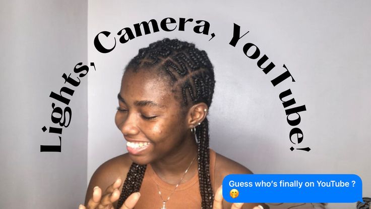 a woman with braids on her face and the words camera, youtuber?