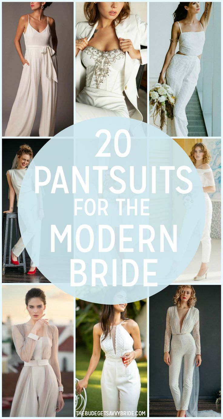 20 pantsuits for the modern bride cover - up and tips on how to wear them