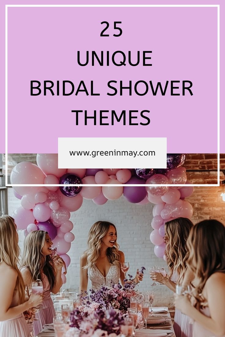 the 25 unique bridal shower themes