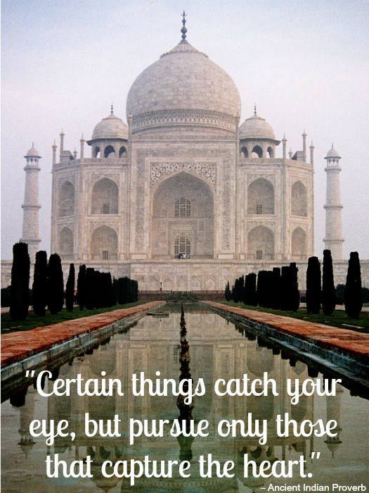 the tajwa mosque in india has a quote about certain things catch your eye, but pursue only those that capture the heart