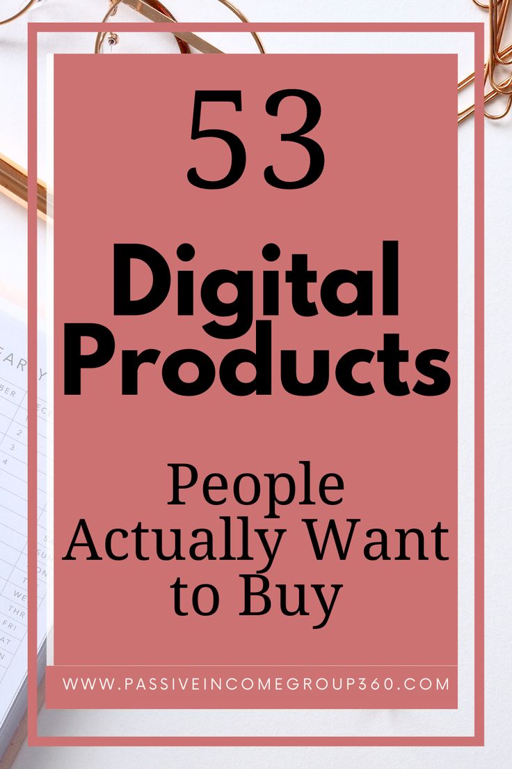 the words 53 digital products people actually want to buy on top of a pink square