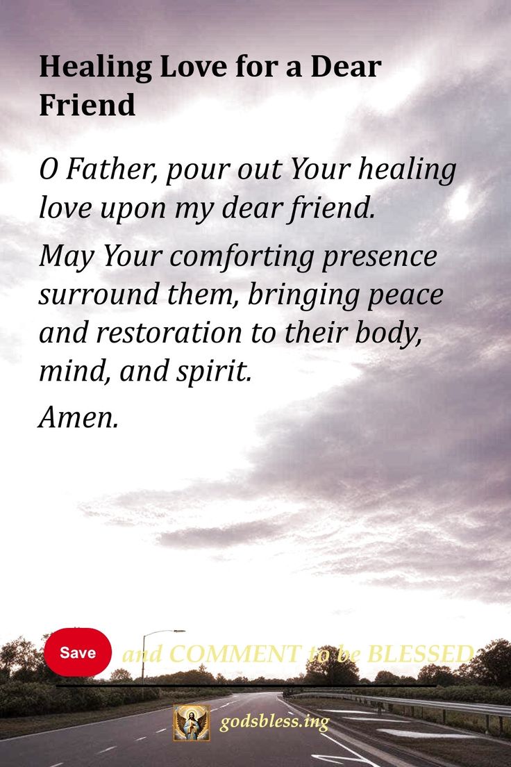 Healing Love for a Dear Friend Prayers For Friends Healing, Prayer For Healing Sick Friend, Healing Prayer For A Friend, Prayer For Sick Friend, Stephen Ministry, Life Prayers, Prayer For A Friend, Pray For Healing, Special Needs Quotes