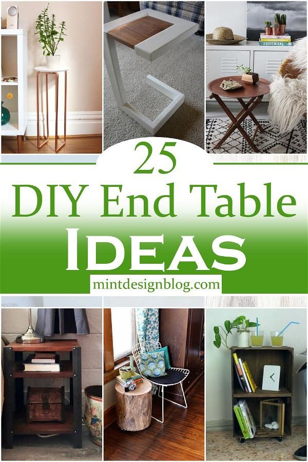 25 diy end table ideas that are great for any room in your home or office