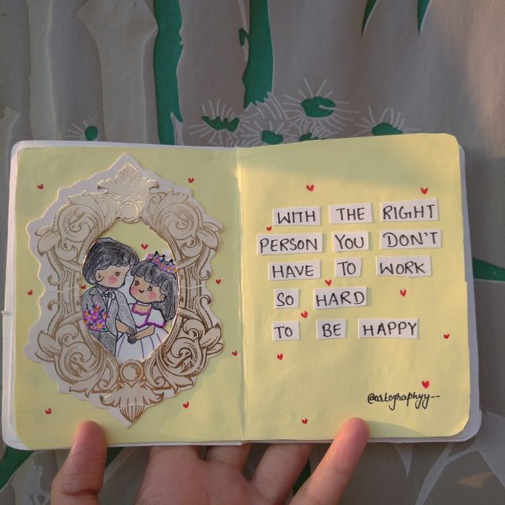 someone is holding up an open book with the words,'with the right person you don't have to work so hard to be happy '