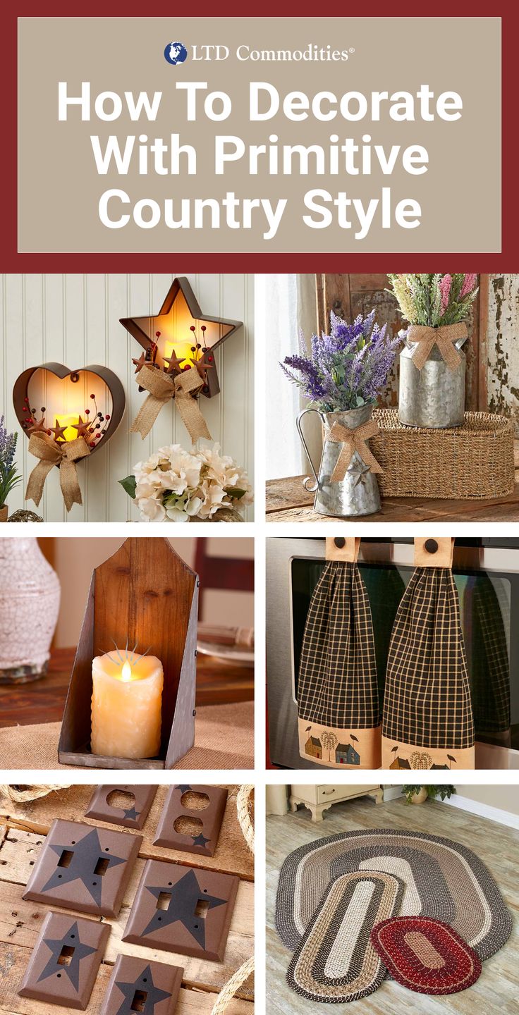 the cover of how to decorate with primitive country style, including candles and other decorations