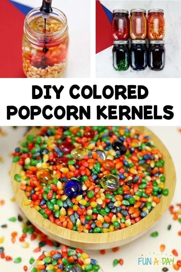 colorful popcorn kernels in jars with text overlay that reads diy colored popcorn kernels