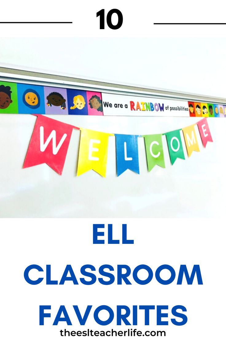 a welcome sign with the words ell classroom favorites hanging from it's side