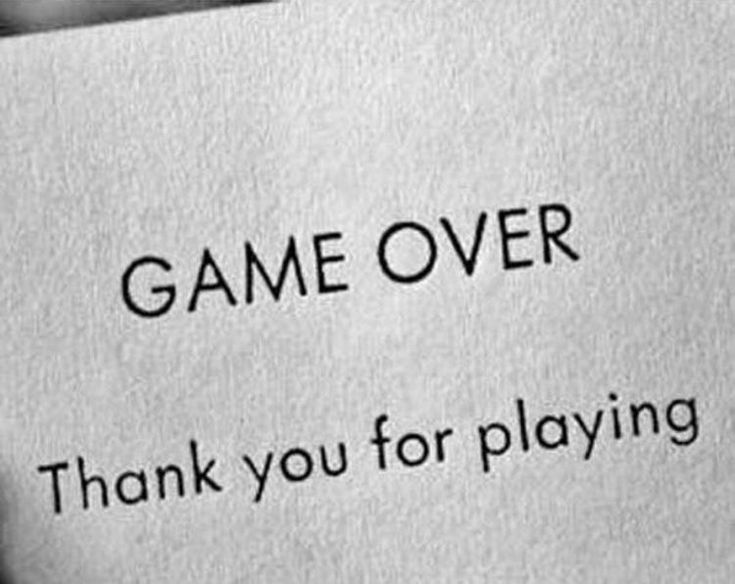 a piece of paper that says game over thank you for playing video games on it