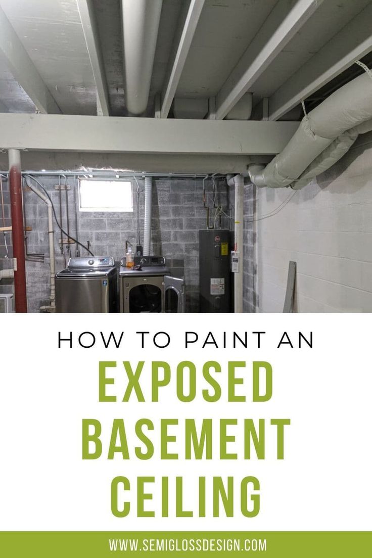 an exposed basement ceiling with text overlay that reads how to paint an exposed basement ceiling