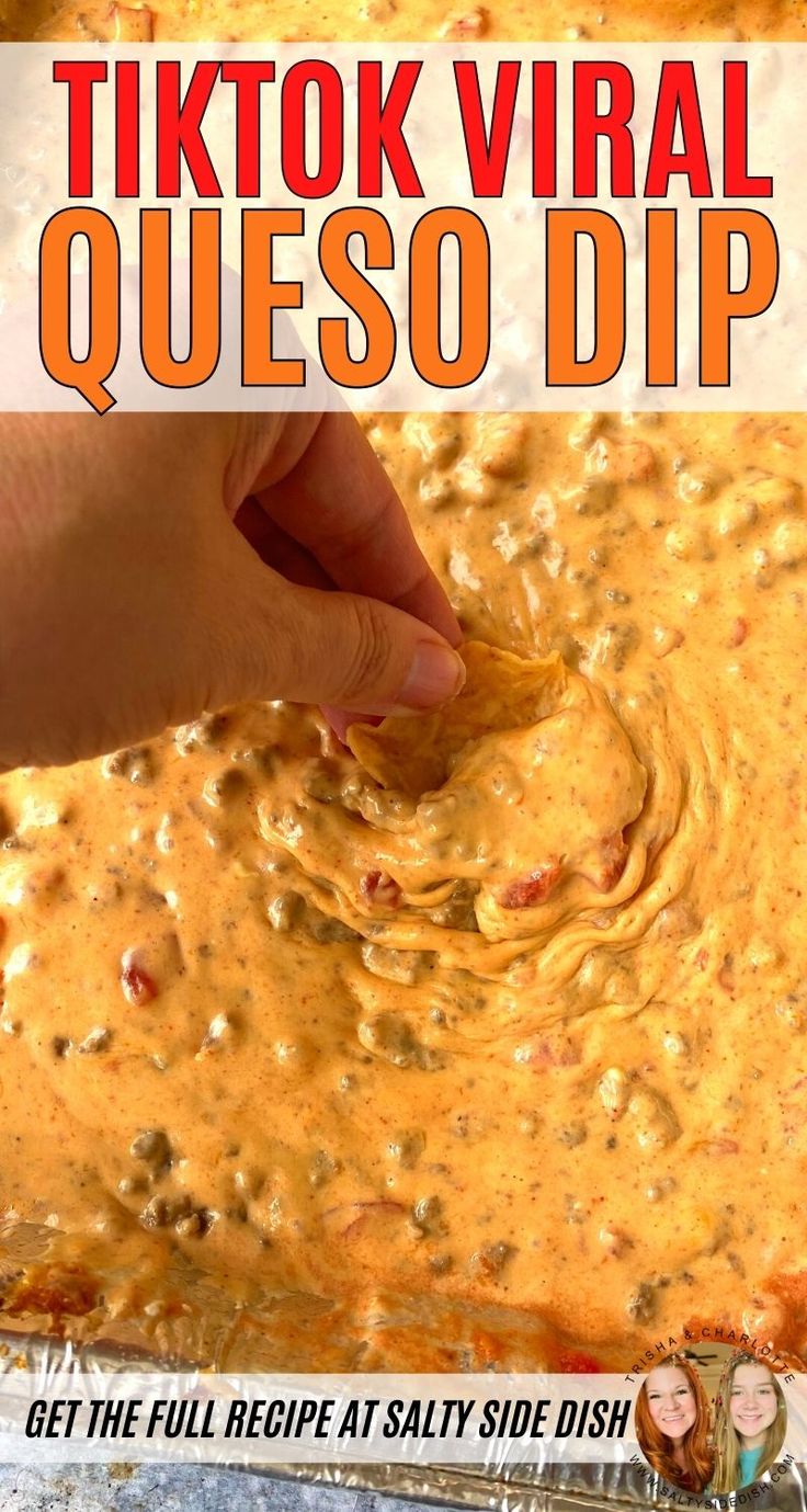 a person dipping cheese into a casserole dish with the words tiktok vral queso dip above it