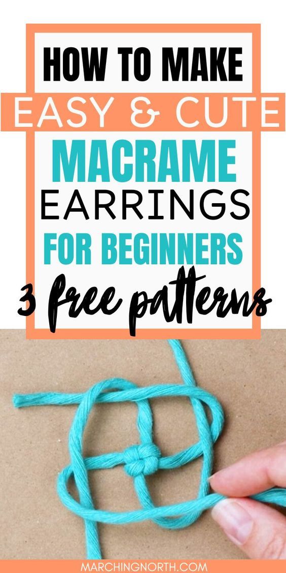 how to make easy and cute macrame earrings for beginners 3 free patterns