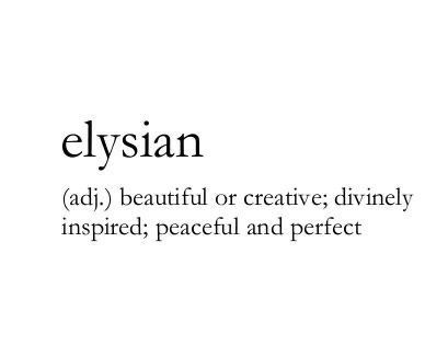 the words elysian are written in black and white