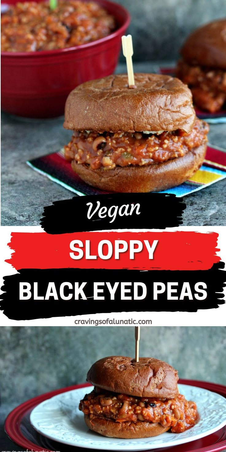 Collage image featuring two photos of vegan sloppy black eyed peas served on buns like a sloppy joe Gardein Crumbles Recipes, Messy Burger, Vegan Sloppy Joes, Sloppy Joes Sandwich, Vegan Worcestershire Sauce, Make From Scratch, Vegan Chef, Sloppy Joes Recipe, Vegan Chili