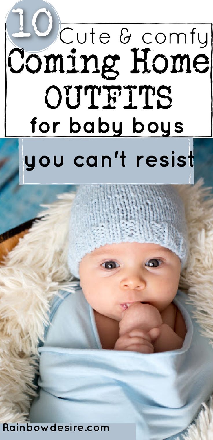 a baby in a blanket with the text 10 cute and comfy coming home outfits for baby boys you can't resist