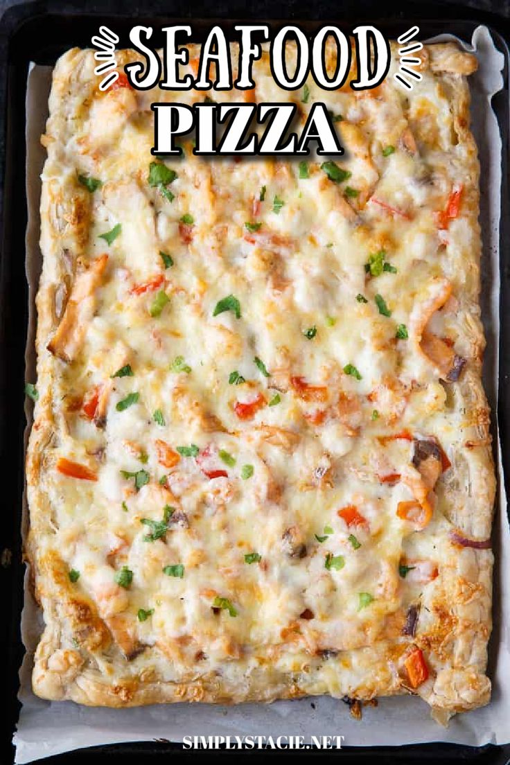 Overhead photo of pan of Seafood Pizza. Seafood Alfredo Pizza, Shrimp Flatbread Pizza Recipes, White Shrimp Pizza, Seafood Calzone Recipe, Seafood Flatbread Pizza, Seafood Pizza Recipes Crab Meat, Seafood Pizza Recipes Shrimp, Shrimp Pizza With White Sauce, Seafood Pizza Sauce