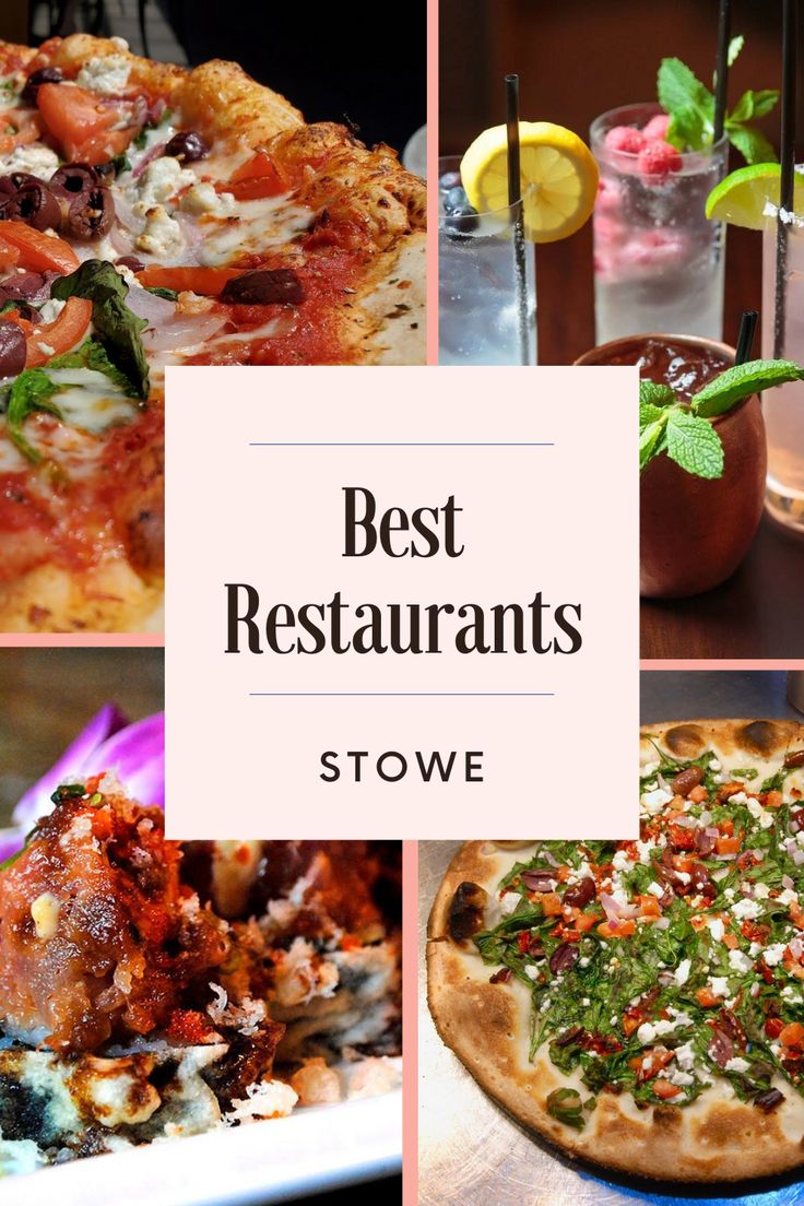 four different pictures with the words best restaurants stowe on them and images of pizzas