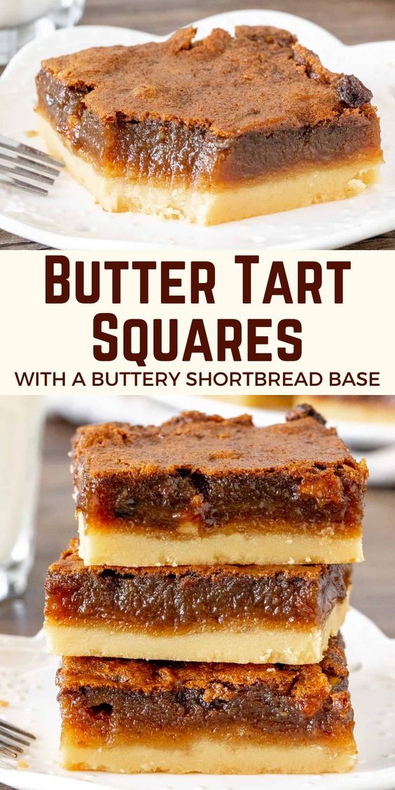 three slices of butter tart squares stacked on top of each other with text overlay