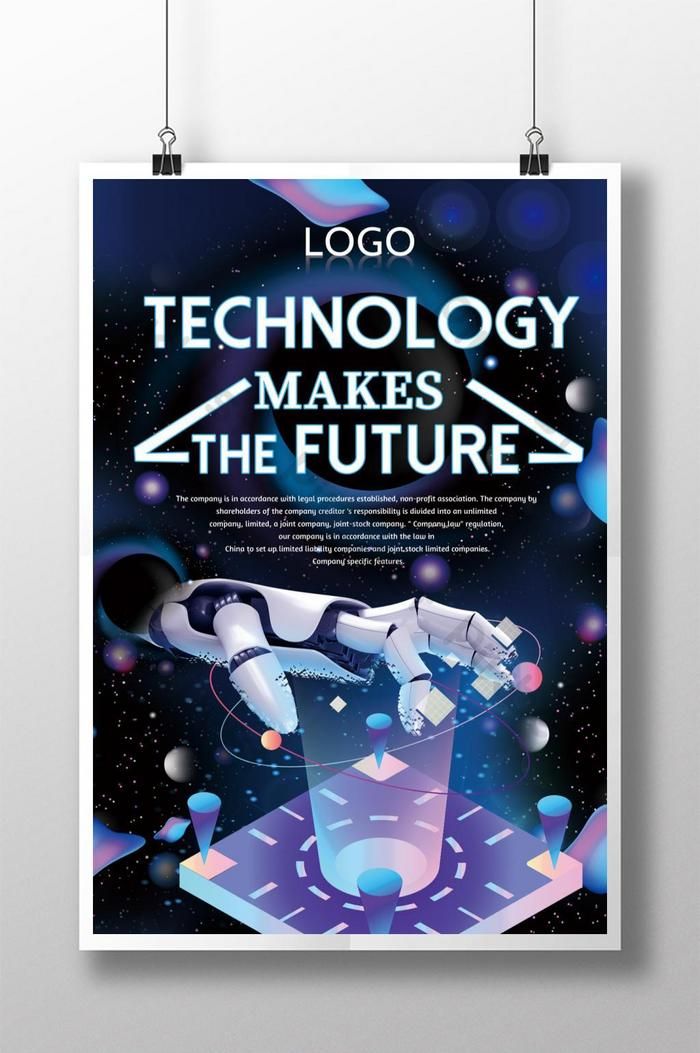 a poster that says technology makes the future