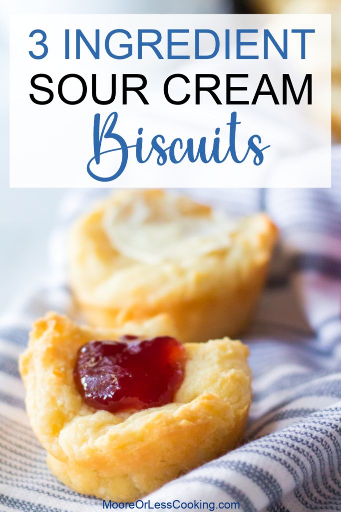 three ingredient sour cream biscuits with text overlay